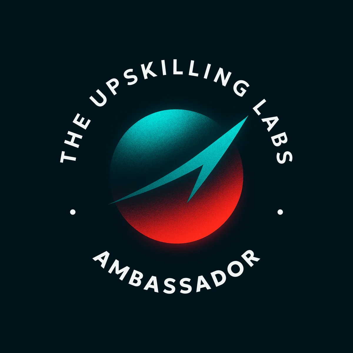 The Ambassador button: the orb mark on ink, ringed by THE UPSKILLING LABS and AMBASSADOR
